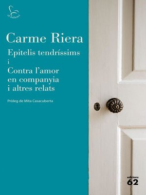 cover image of Epitelis tendríssims i Contra l'amor en companyia i altres relats